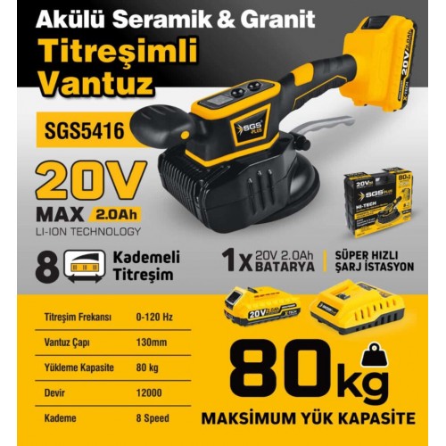 SGS 5416 AKÜLÜ SERAMİK GRANİT TİTREŞİMLİ VANTUZ  80 KG  20V 2Ah